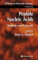 Peptide Nucleic Acids: Methods and Protocols by Peter E. Nielsen 9780896039766