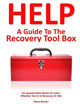 A Guide to the Recovery Toolbox by Steve Becker 9780615587509