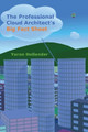 The Professional Cloud Architect's Big Fact Sheet by Yaron Hollander 9780995662421
