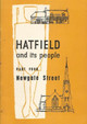 Hatfield and its People: Part 4: Newgate Street by Hatfield WEA 9780992841539