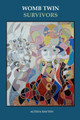 Womb Twin Survivors: The Lost Twin in the Dream of the Womb by Althea Hayton 9780955780820