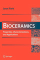 Bioceramics: Properties, Characterizations, and Applications by Joon Bu Park 9780387095448