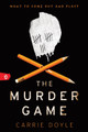 The Murder Game by Carrie Doyle