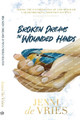 Broken Dreams In Wounded Hands by Jenni de Vries 9780645920710