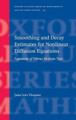 Smoothing and Decay Estimates for Nonlinear Diffusion Equations: Equations of Porous Medium Type by Juan Luis Vazquez 9780199202973