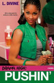Drama High: Pushin' by L. Divine 9780758231154