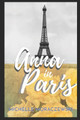 Anna in Paris by Michelle Moraczewski 9780986149634