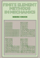 Finite Element Methods in Mechanics by Noboru Kikuchi 9780521339728