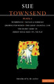 Townsend Plays: v.1: &quot;Secret Diary of Adrian Mole&quot;, &quot;Womberang&quot;, &quot;Bazaar and Rummage&quot;, &quot;Groping for Words&quot;, &quot;Great Celestial Cow&quot; by Sue Townsend 9780413702500