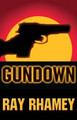 Gundown Ray Rhamey 9780990928225