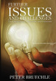 Further Issues and Challenges by Peter C Bruechle 9780645083941