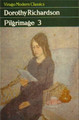 Pilgrimage Three by Dorothy Richardson 9780860681021
