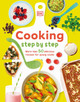 Cooking Step By Step: More than 50 Delicious Recipes for Young Cooks by Denise Smart 9780593843598
