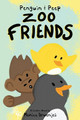 Penguin & Peep: Zoo Friends Monica Bruenjes 9780986053146