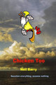 Chicken Too by Neil Barry 9780996292627