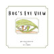 Bug's Eye View by A K Conning 9780645147100