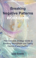 Breaking Negative Patterns Workbook by Lisa Tyson 9780368992995