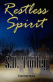 Restless Spirit by S.D. Tooley 9780982035290