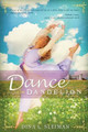 Dance of the Dandelion by Dina Sleiman 9780983455608