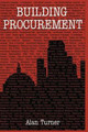 Building Procurement by Alan Turner 9780333522868