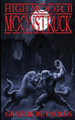 High Moor 2: Moonstruck by Graeme Reynolds 9780957010352