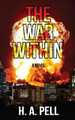 The War Within by H a Pell 9780692098523