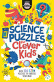 Science Puzzles for Clever Kids: Over 100 STEM Puzzles to Exercise Your Mind by Gareth Moore