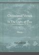 Occasional Verses Plus in the Light of Day by Traumear 9780244037956