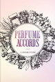 Perfume Accords by Leonard Payne 9780244837723
