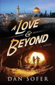 A Love and Beyond by Dan Sofer 9780986393211