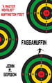 Faggamuffin by John R. Gordon 9780956971913