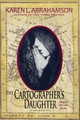 The Cartographer's Daughter Karen L Abrahamson 9780987780126