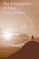 The Emergence of Man into the 21st Century by Patricia L. Munhall 9780763711726