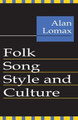 Folk Song Style and Culture Alan Lomax 9780878556403