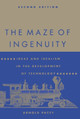 The Maze of Ingenuity: Ideas and Idealism in the Development of Technology by Arnold Pacey 9780262660754