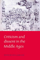 Criticism and Dissent in the Middle Ages by Rita Copeland 9780521024433