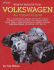 Rebuild Aircooled Vw Engines Hp255 by Tom Wilson
