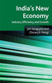 India's New Economy: Industry Efficiency and Growth by Jati K. Sengupta 9780230201705