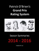 Patrick O'brien's Grand Prix Rating System: Season Summaries 2014-2016 by Patrick O'Brien 9780244904562