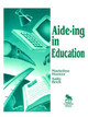 Aide-ing in Education by Madeline Hunter 9780803963283