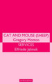 &quot;Cat and Mouse&quot; and &quot;Services&quot; by Gregory Motton 9780413707604