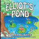 Elliot's Pond by Michael Buffie 9780993862786