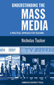 Understanding the Mass Media by N. Tucker 9780521111966