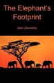 The Elephant's Footprint by Joan Zawatzky 9780987134028