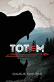 Totem Charlie Sheldon 9780998480824