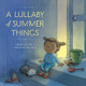Lullaby of Summer Things by Natalie Ziarnik
