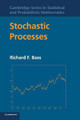 Stochastic Processes by Richard F. Bass