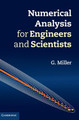 Numerical Analysis for Engineers and Scientists by G. Miller