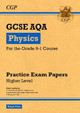 Grade 9-1 GCSE Physics AQA Practice Papers: Higher Pack 2 by CGP Books