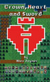 Crown, Heart and Sword Alex Jayner 9781008982635